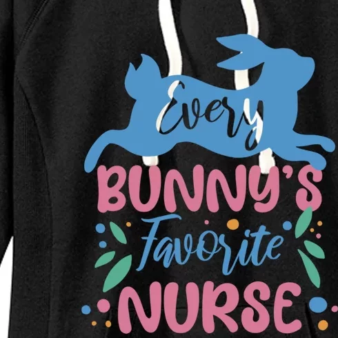 Every Bunnys Favorite Nurse Easter Bunny Nurse Gift Women's Fleece Hoodie