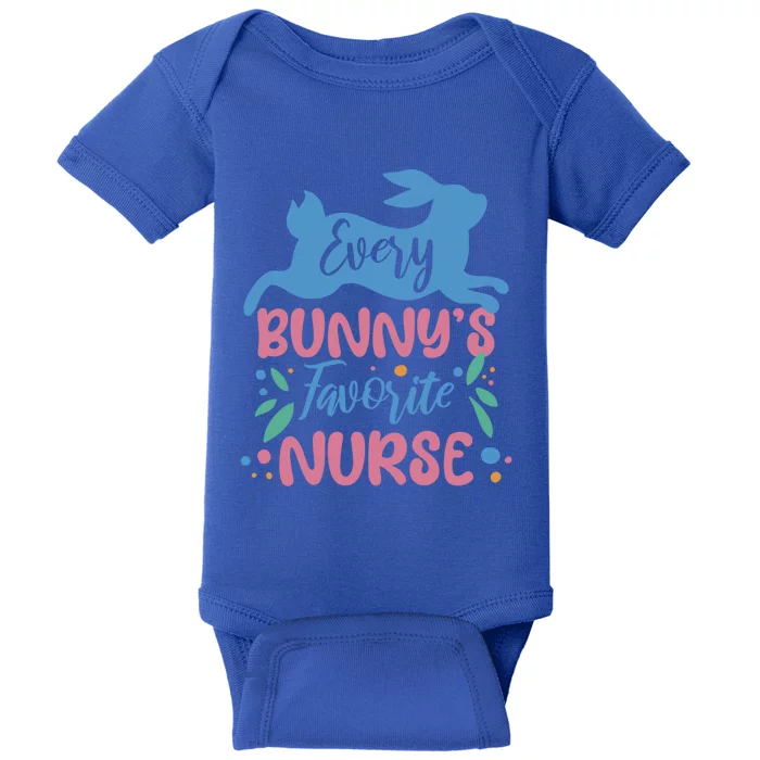 Every Bunnys Favorite Nurse Easter Bunny Nurse Gift Baby Bodysuit