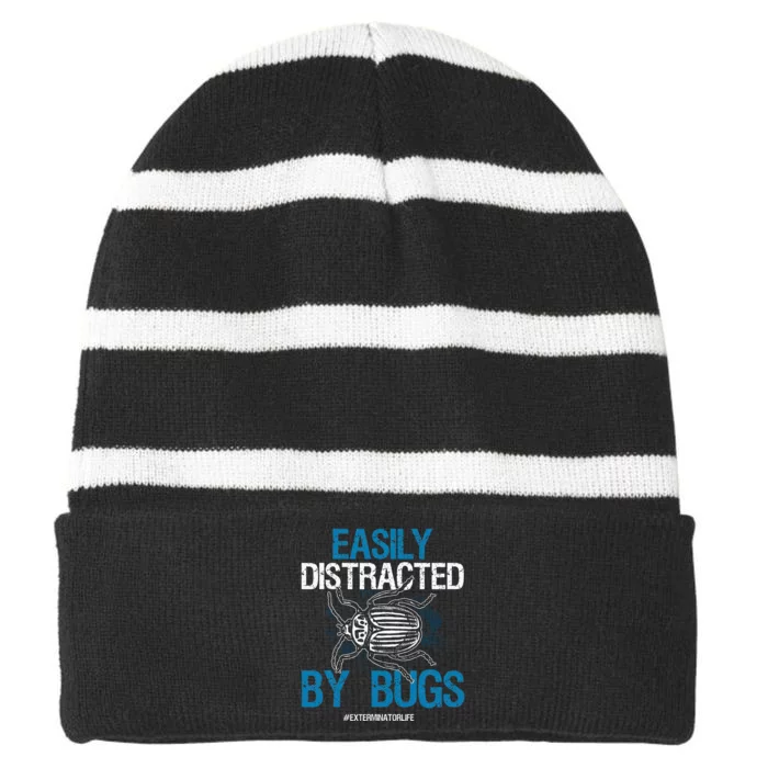 Exterminator Bugs Funny Exterminator Life Gift Striped Beanie with Solid Band