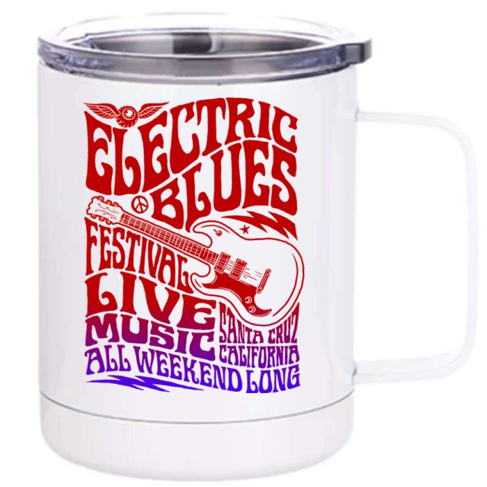 Electric Blues Festival Live Music Santa Cruz California Front & Back 12oz Stainless Steel Tumbler Cup