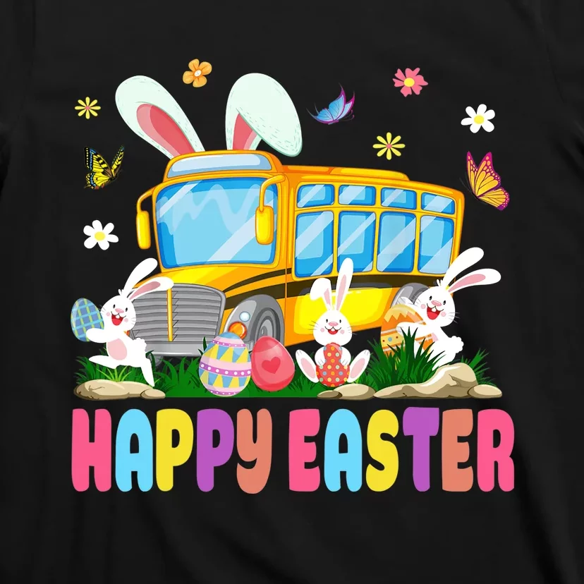 Every Bunny's Favorite School Bus Driver Happy Easter Day T-Shirt