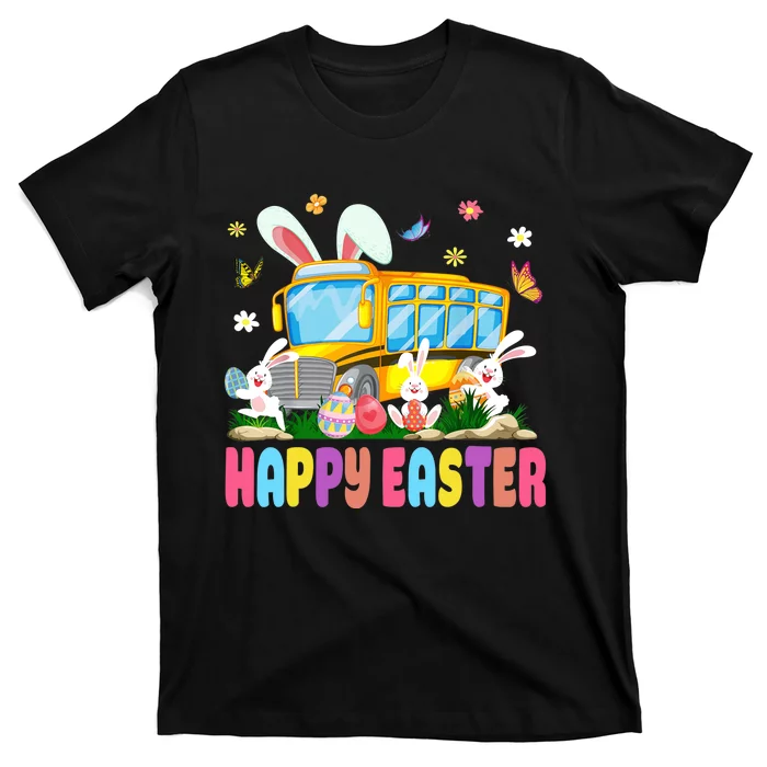 Every Bunny's Favorite School Bus Driver Happy Easter Day T-Shirt