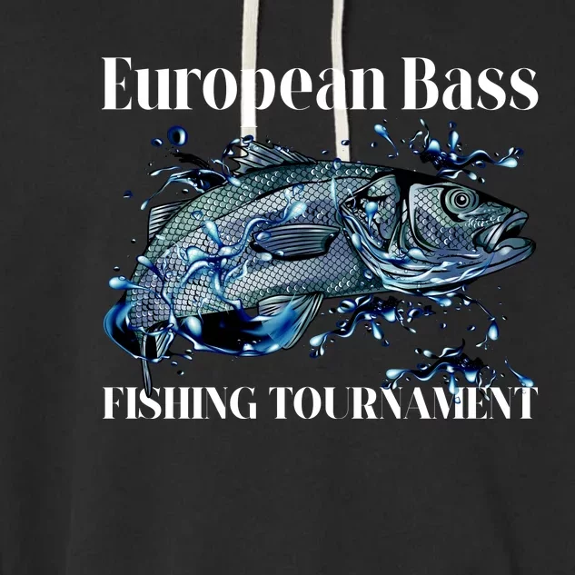 European Bass Fishing Tournament Garment-Dyed Fleece Hoodie