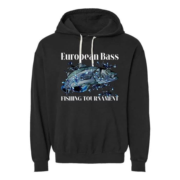 European Bass Fishing Tournament Garment-Dyed Fleece Hoodie