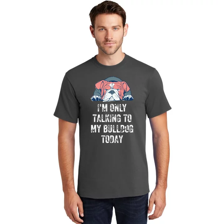 English Bulldog Funny Tall T-Shirt