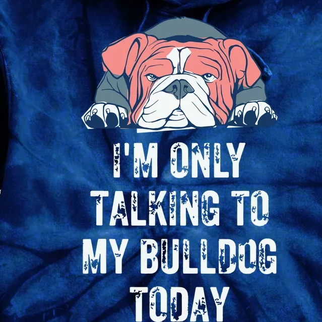 English Bulldog Funny Tie Dye Hoodie