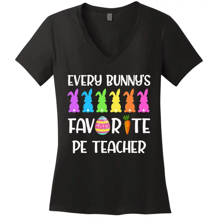 Every Bunny's Favorite PE Teacher Women's V-Neck T-Shirt