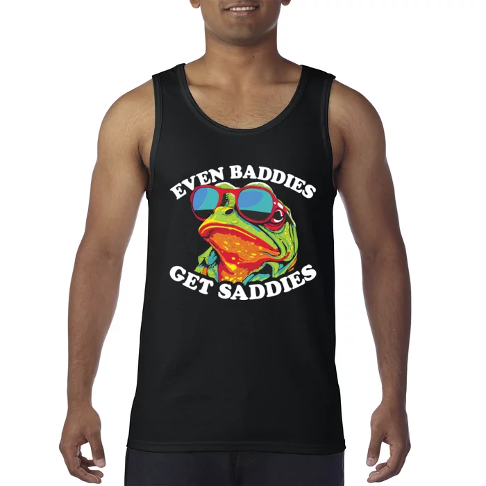 Even Baddies Get Saddies Tank Top