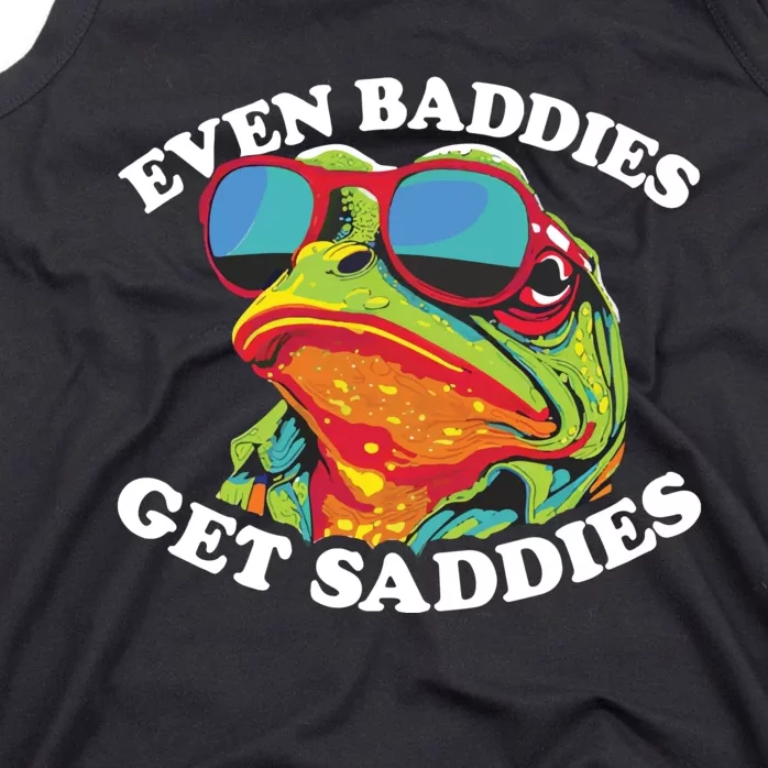 Even Baddies Get Saddies Tank Top