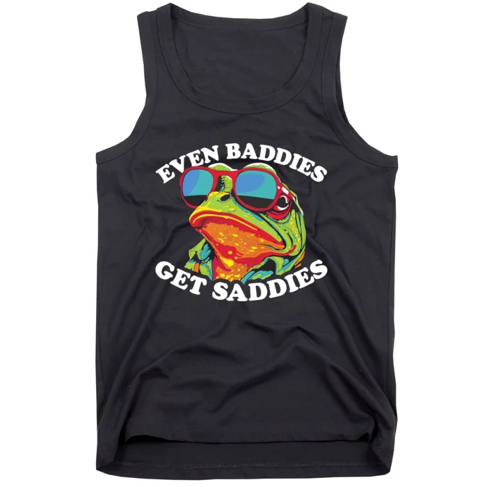 Even Baddies Get Saddies Tank Top