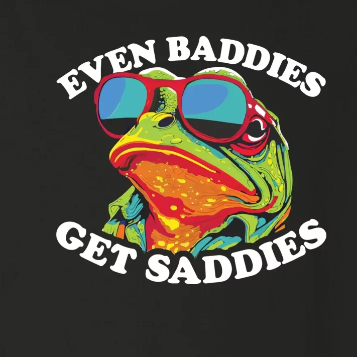 Even Baddies Get Saddies Toddler Long Sleeve Shirt