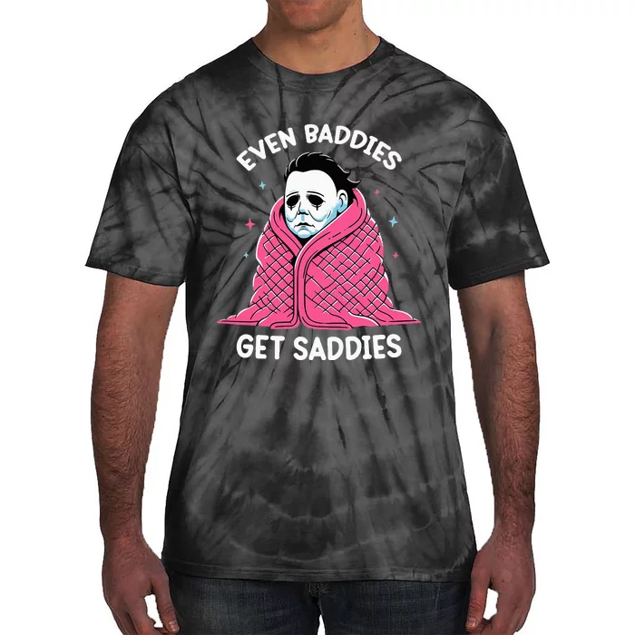 Even Baddies Get Saddies Raccoon Funny Oddly Specific Meme Tie-Dye T-Shirt