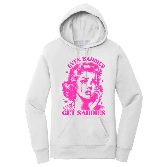 Even Baddies Get Saddies Retro Lady Women's Pullover Hoodie