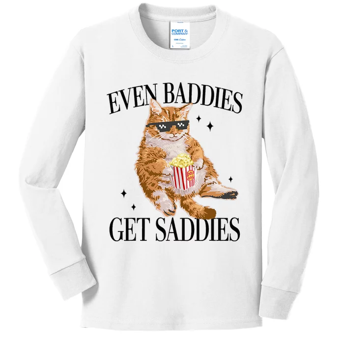 Even Baddies Get Saddies Funny Cat Meme Kids Long Sleeve Shirt