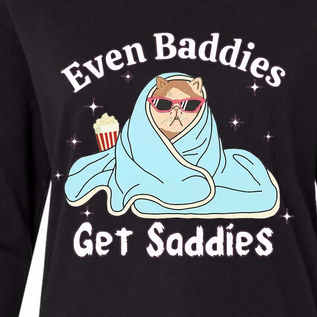 Even Baddies Get Saddies Funny Cat Sarcastic Womens Cotton Relaxed Long Sleeve T-Shirt