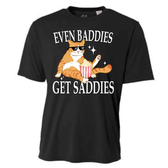 Even Baddies Get Saddies Funny Cooling Performance Crew T-Shirt