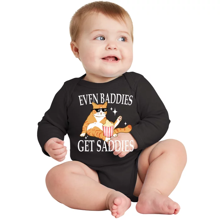 Even Baddies Get Saddies Funny Baby Long Sleeve Bodysuit