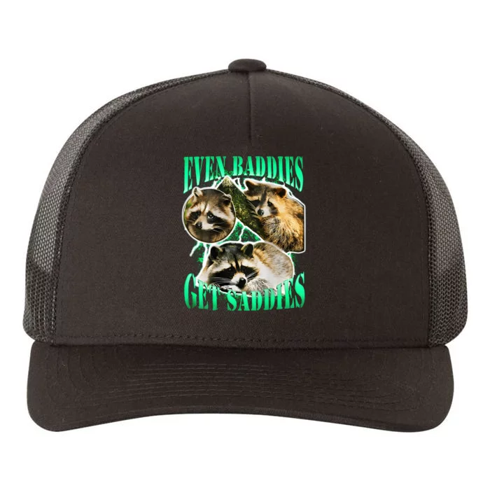 Even Baddies Get Saddies Racoon Yupoong Adult 5-Panel Trucker Hat