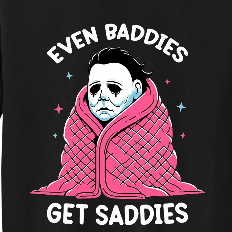 Even Baddies Get Saddies Raccoon Funny Oddly Specific Meme Tall Sweatshirt