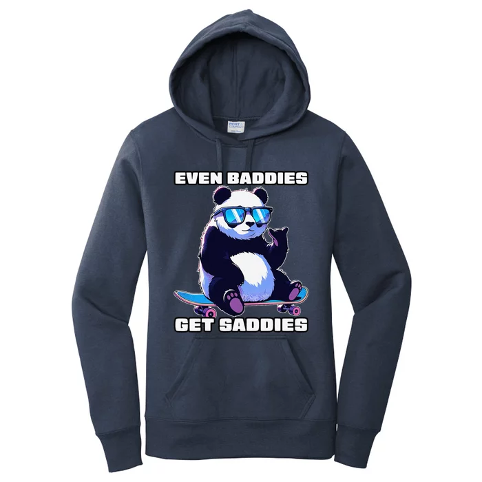 Even Baddies Get Saddies Funny Meme Cute Panda Women's Pullover Hoodie