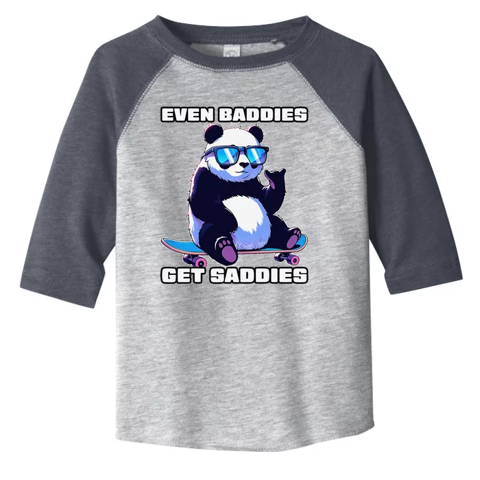 Even Baddies Get Saddies Funny Meme Cute Panda Toddler Fine Jersey T-Shirt