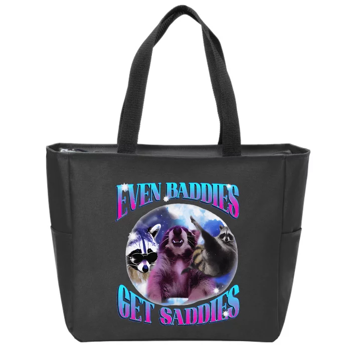 Even Baddies Get Saddies Opossum Funny Zip Tote Bag