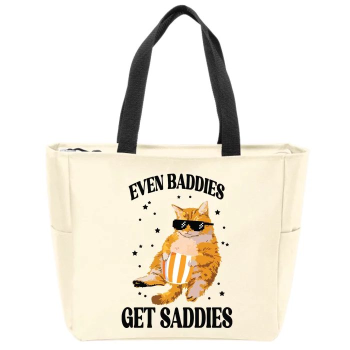 Even Baddies Get Saddies Funny Cat Meme Zip Tote Bag