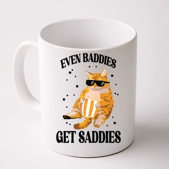 Even Baddies Get Saddies Funny Cat Meme Front & Back Coffee Mug