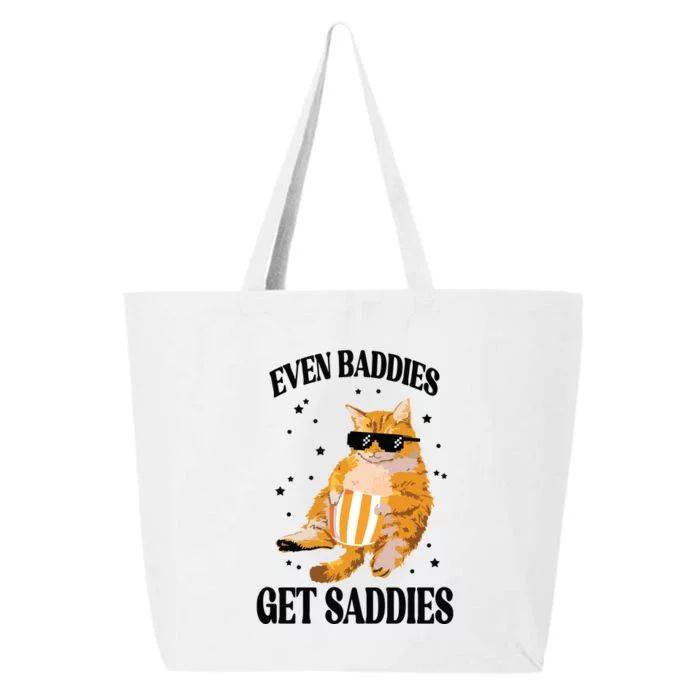 Even Baddies Get Saddies Funny Cat Meme 25L Jumbo Tote