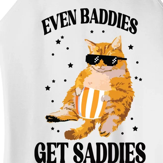 Even Baddies Get Saddies Funny Cat Meme Women’s Perfect Tri Rocker Tank