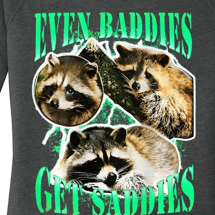 even baddies get saddies racoon Women's Perfect Tri Tunic Long Sleeve Shirt