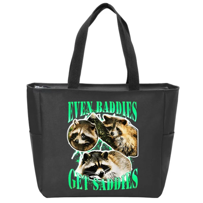 even baddies get saddies racoon Zip Tote Bag