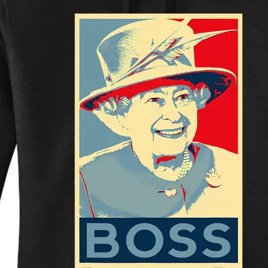 Elizabeth Boss Her Royal Highness Queen Of England Women's Pullover Hoodie