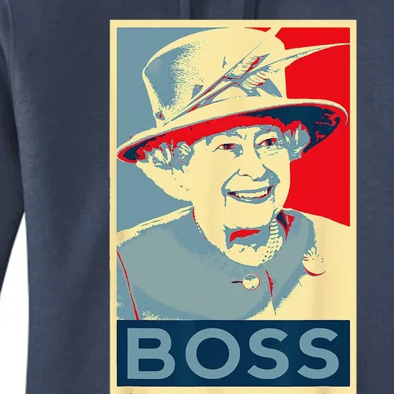 Elizabeth Boss Her Royal Highness Queen Of England Women's Pullover Hoodie