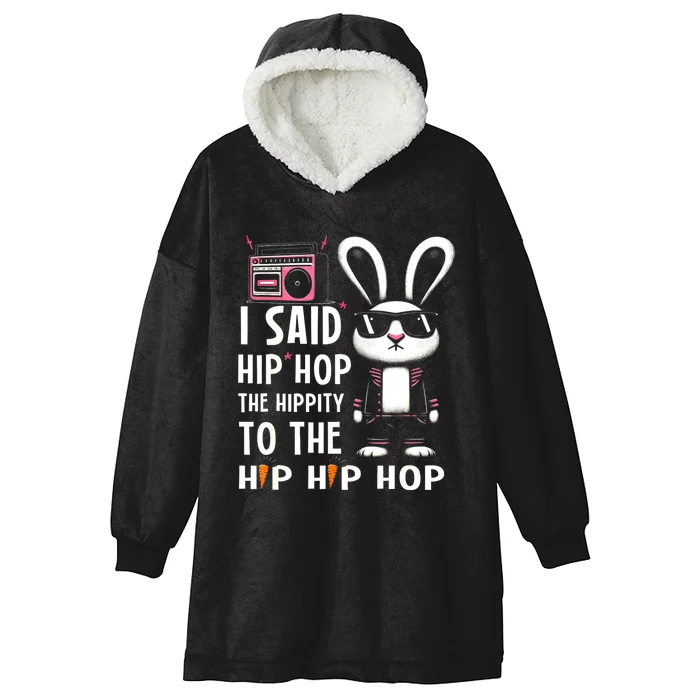 Easter Bunny Hip Hop Hippity Funny Women Hooded Wearable Blanket