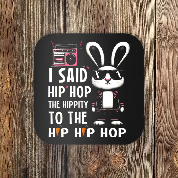 Easter Bunny Hip Hop Hippity Funny Women Coaster