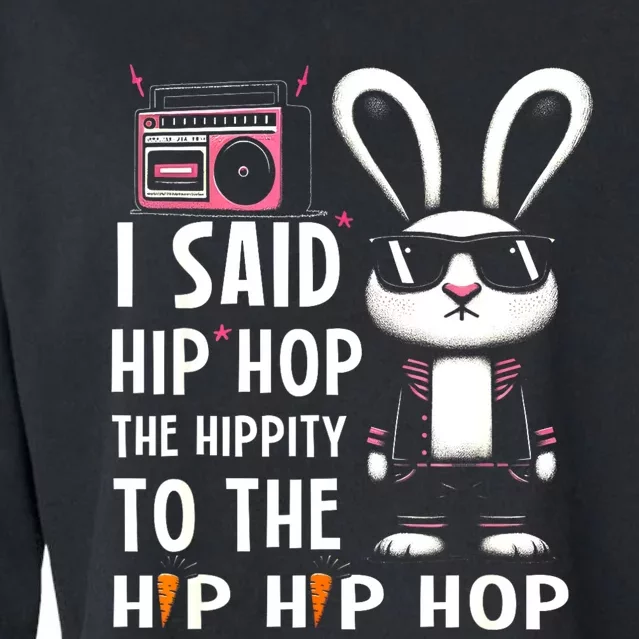 Easter Bunny Hip Hop Hippity Funny Women Cropped Pullover Crew