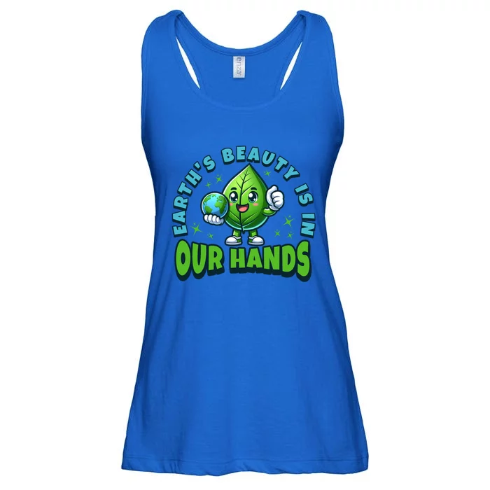 Earth’S Beauty Is In Our Hands Preservation Meaningful Gift Ladies Essential Flowy Tank