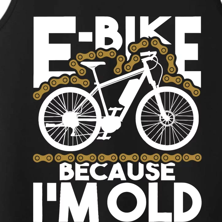 Ebike Because IM Old Electric Bike Bicycle Cycling Performance Tank