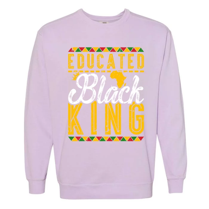 Educated Black King History Month Caramel Cutie Gift Garment-Dyed Sweatshirt