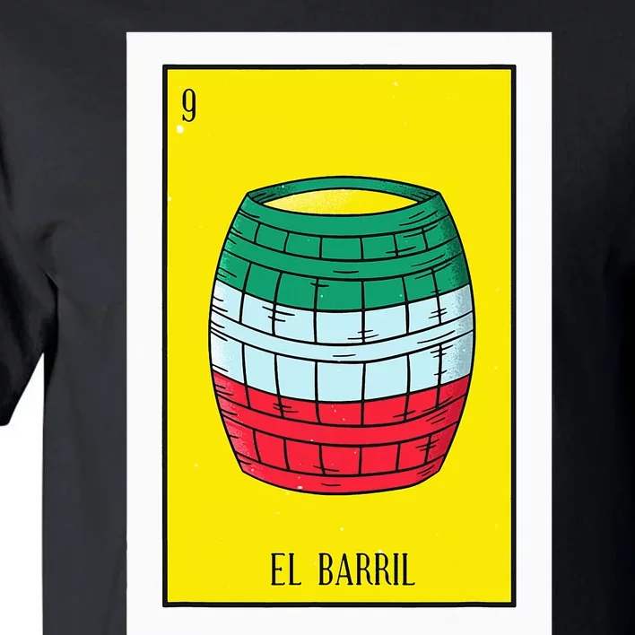 El Barril Lottery Gift The Barrell Card Mexican Lottery Tall T-Shirt