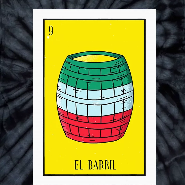 El Barril Lottery Gift The Barrell Card Mexican Lottery Tie-Dye T-Shirt