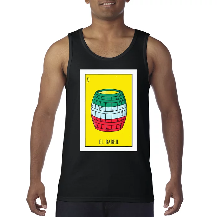 El Barril Lottery Gift The Barrell Card Mexican Lottery Tank Top