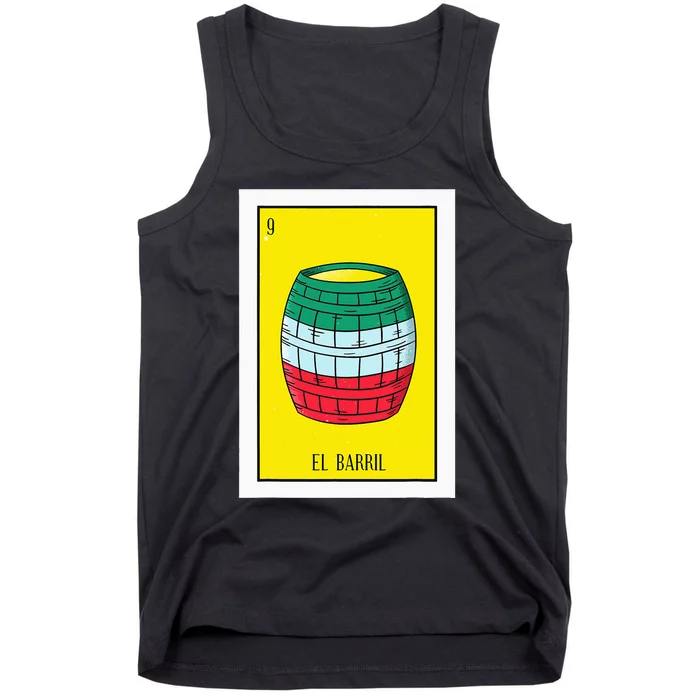 El Barril Lottery Gift The Barrell Card Mexican Lottery Tank Top