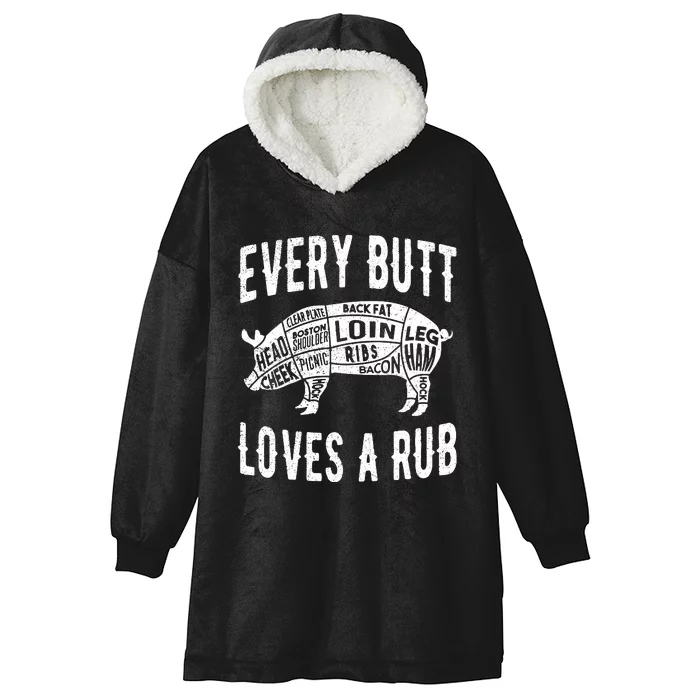 Every Butt Loves A Rub Funny BBQ Meat Smoker Barbecue Hooded Wearable Blanket