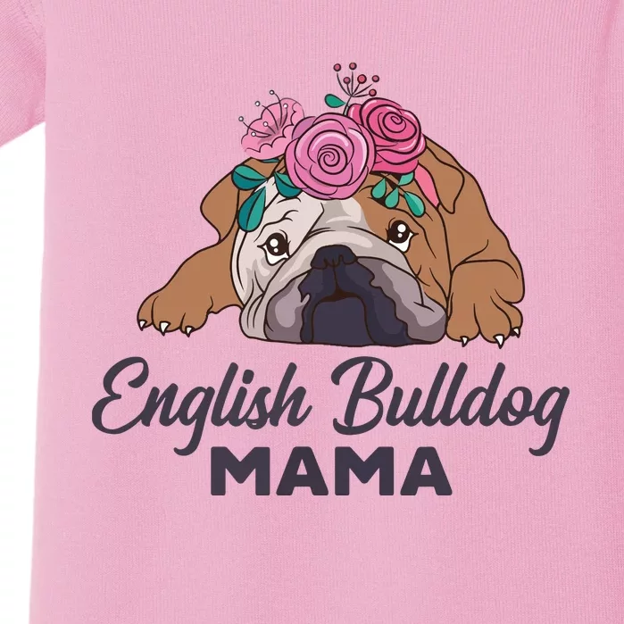 English Bulldog Mama Cute Bully Dog Mom Funny Girl Gift Baby Bodysuit