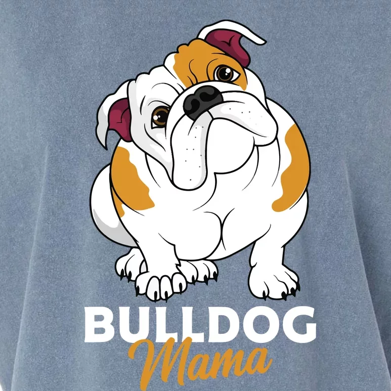 English Bulldog Mama Cute Bully Dog Mom Funny Women Gift Garment-Dyed Women's Muscle Tee