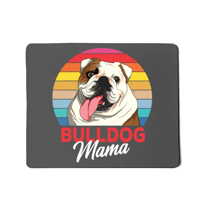 English Bulldog Mama Mom Women Mousepad