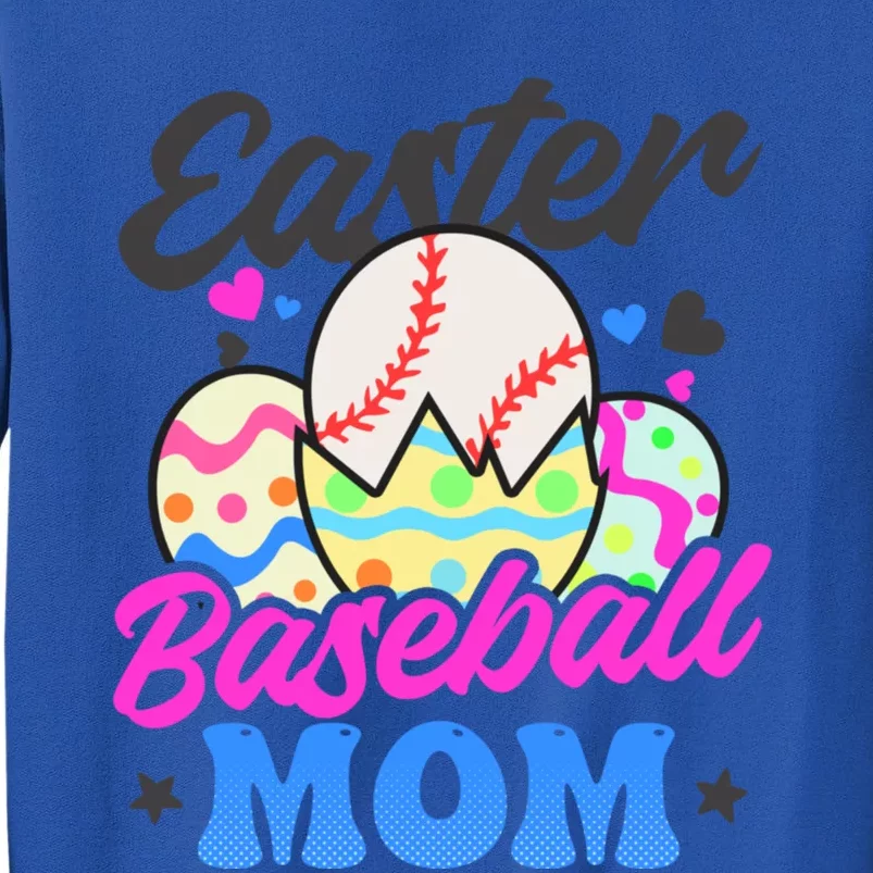 Easter Baseball Mom Design Easter Baseball Meaningful Gift Tall Sweatshirt