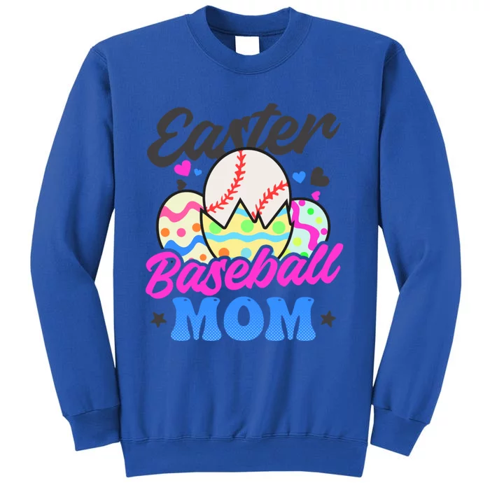 Easter Baseball Mom Design Easter Baseball Meaningful Gift Tall Sweatshirt